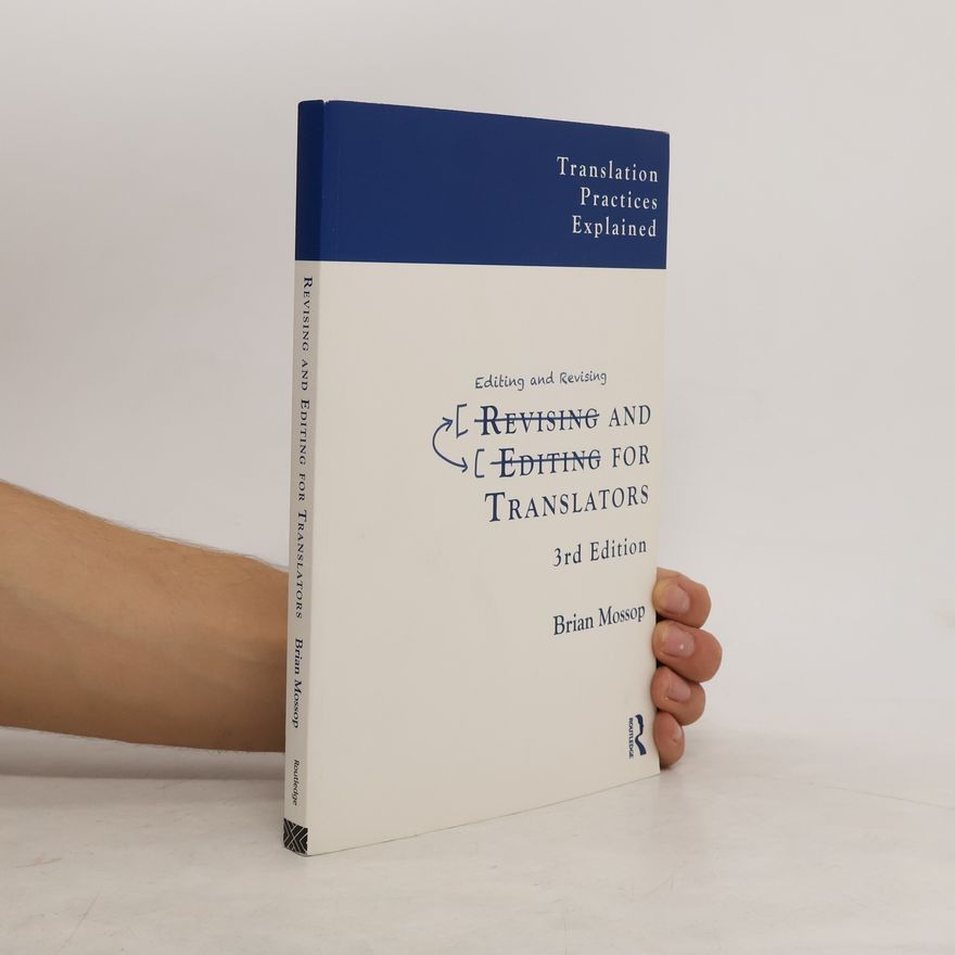 Brian Mossop Revising and Editing for Translators