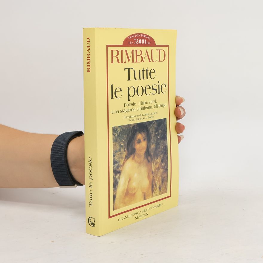 Arthur Rimbaud Tutte le poesie