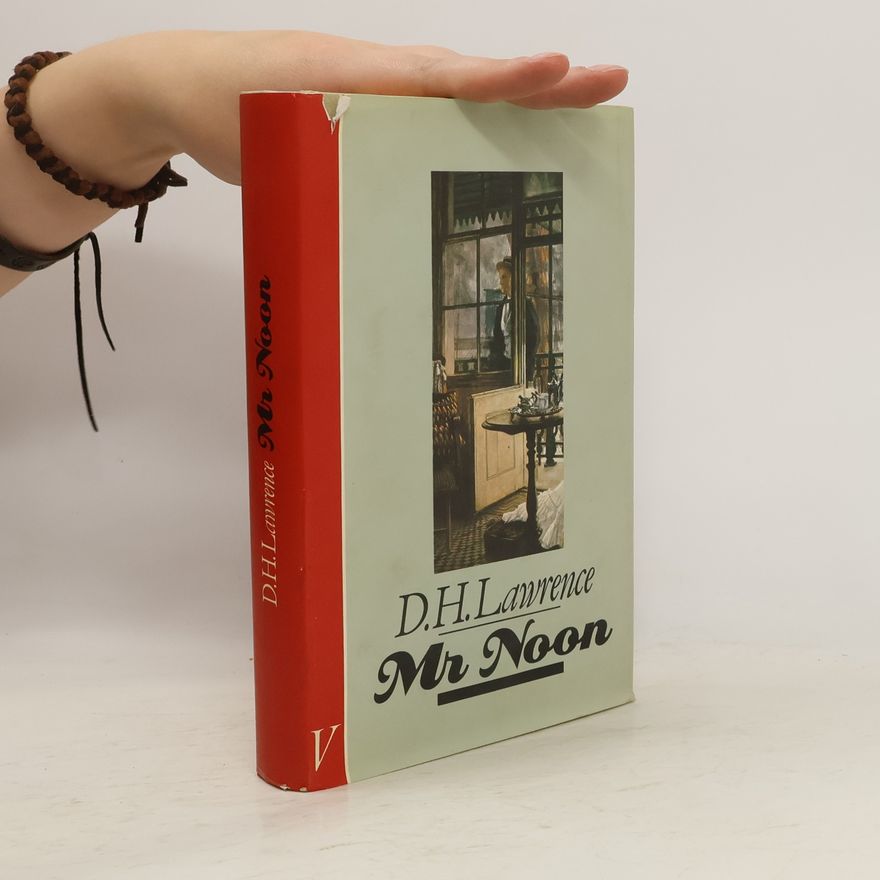 D. H. Lawrence Mr. Noon