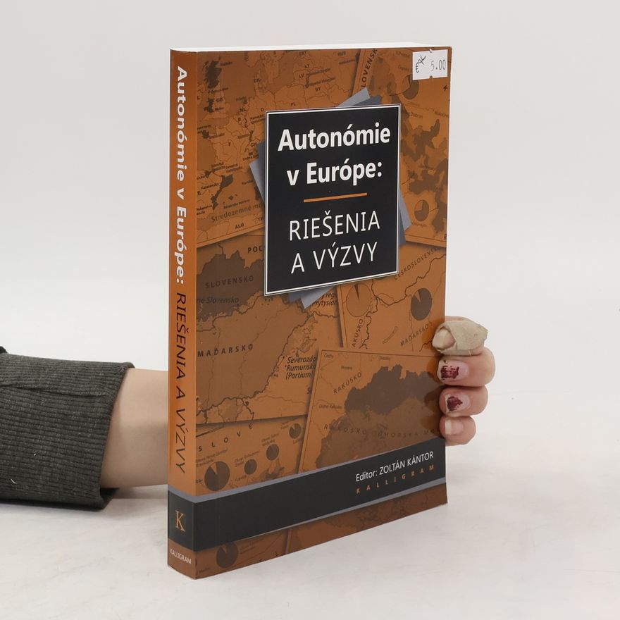 Autorenkollektiv Autonómie v Európe, Riešenia a výzvy