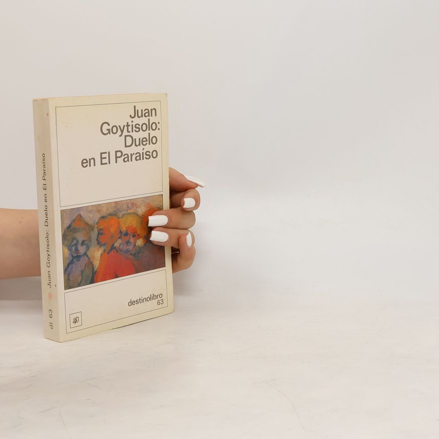 Juan Goytisolo Duelo En El Paraiso