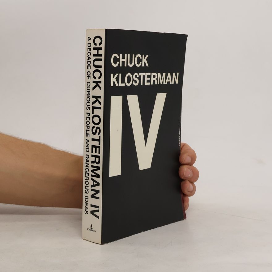 Chuck Klosterman Chuck Klosterman IV