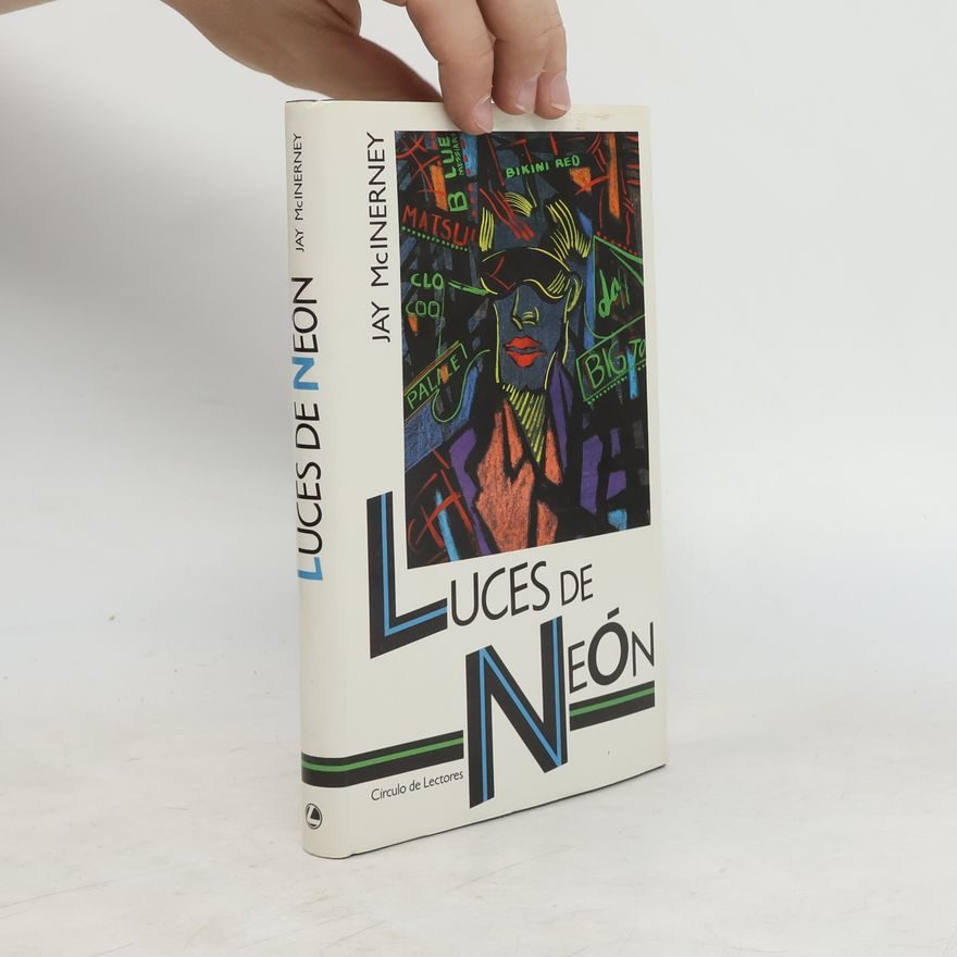 Jay McInerney Luces de neón