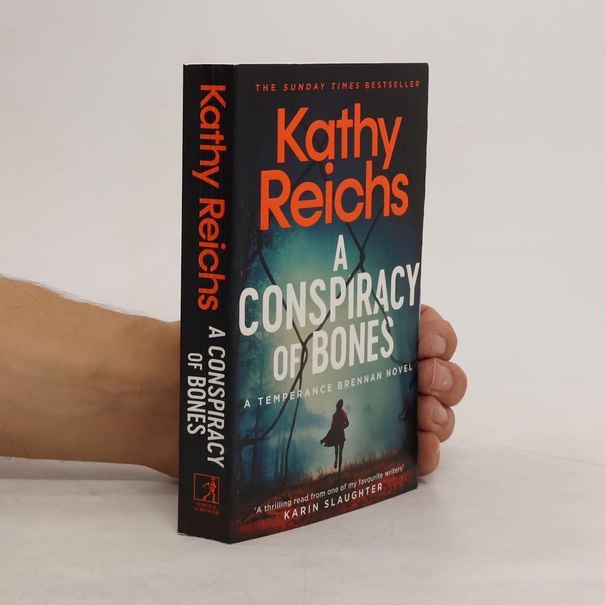 Kathy Reichs A Conspiracy of Bones
