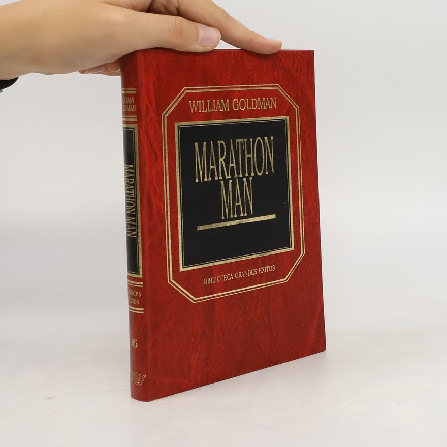 William Goldman Marathon Man