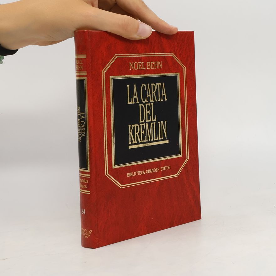 Noel Behn Biblioteca Grandes Exitos - 84: La carta del Kremlin