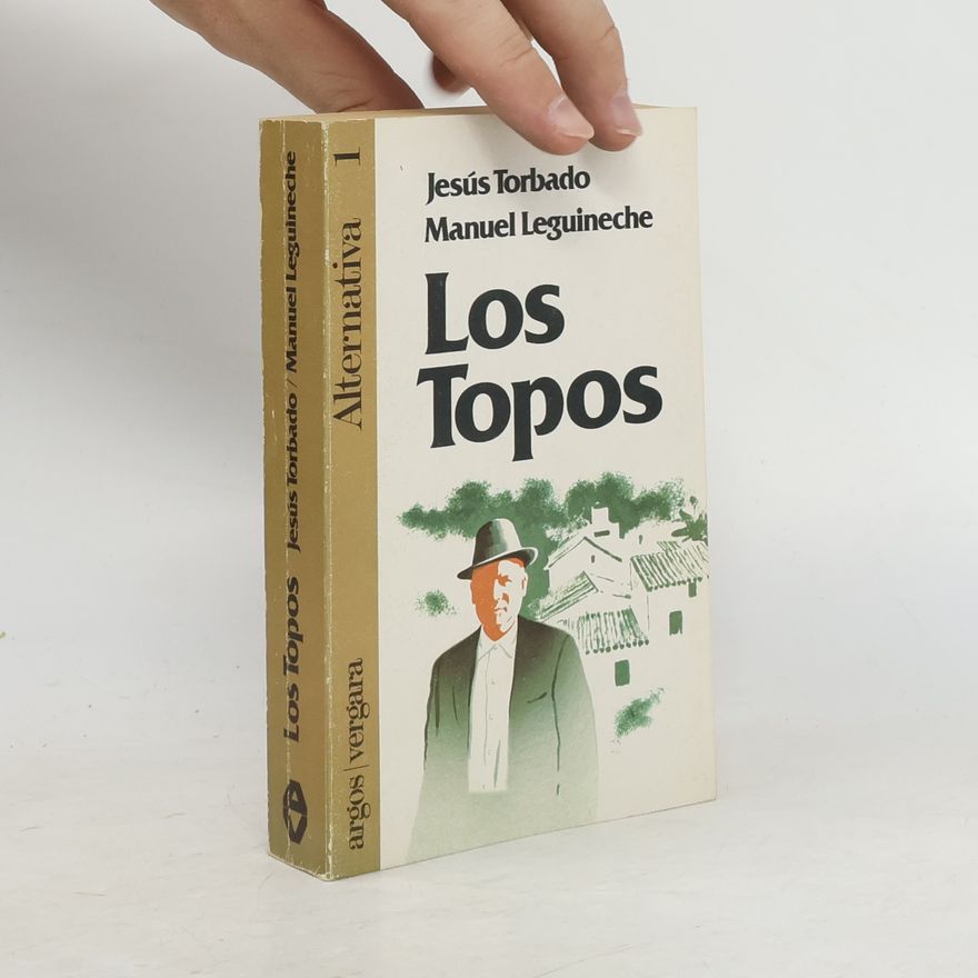 Jesús Torbado Los topos