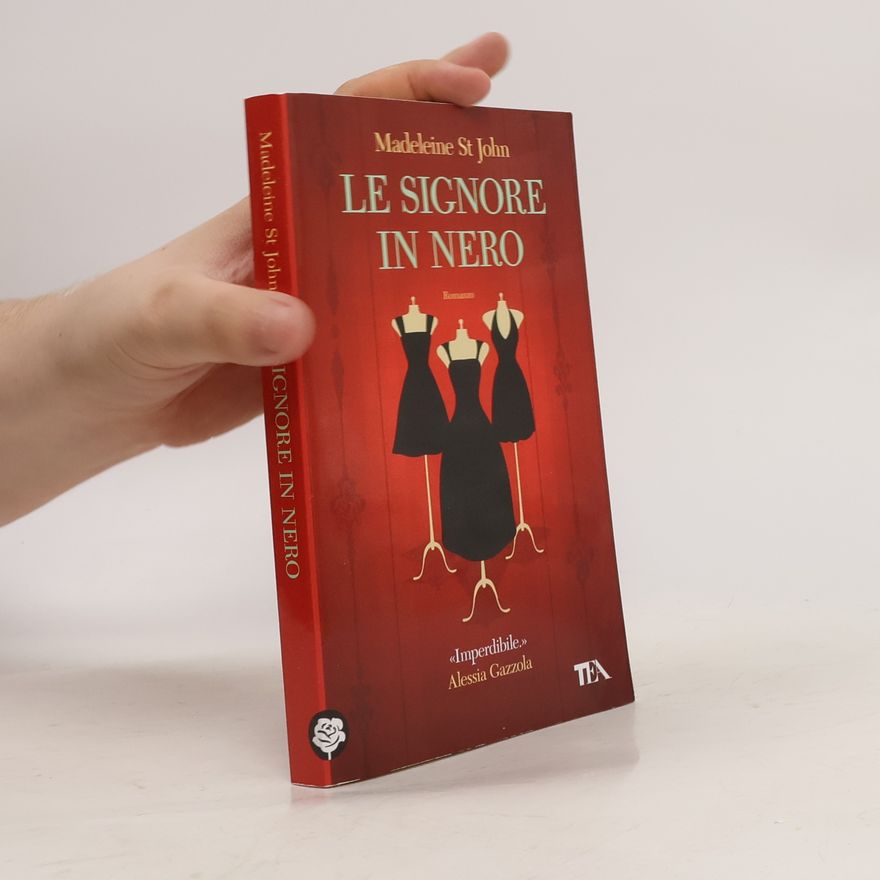 Madeleine St John Le signore in nero