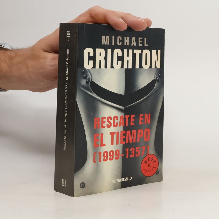 Michael Crichton Rescate en el tiempo [1999-1357]
