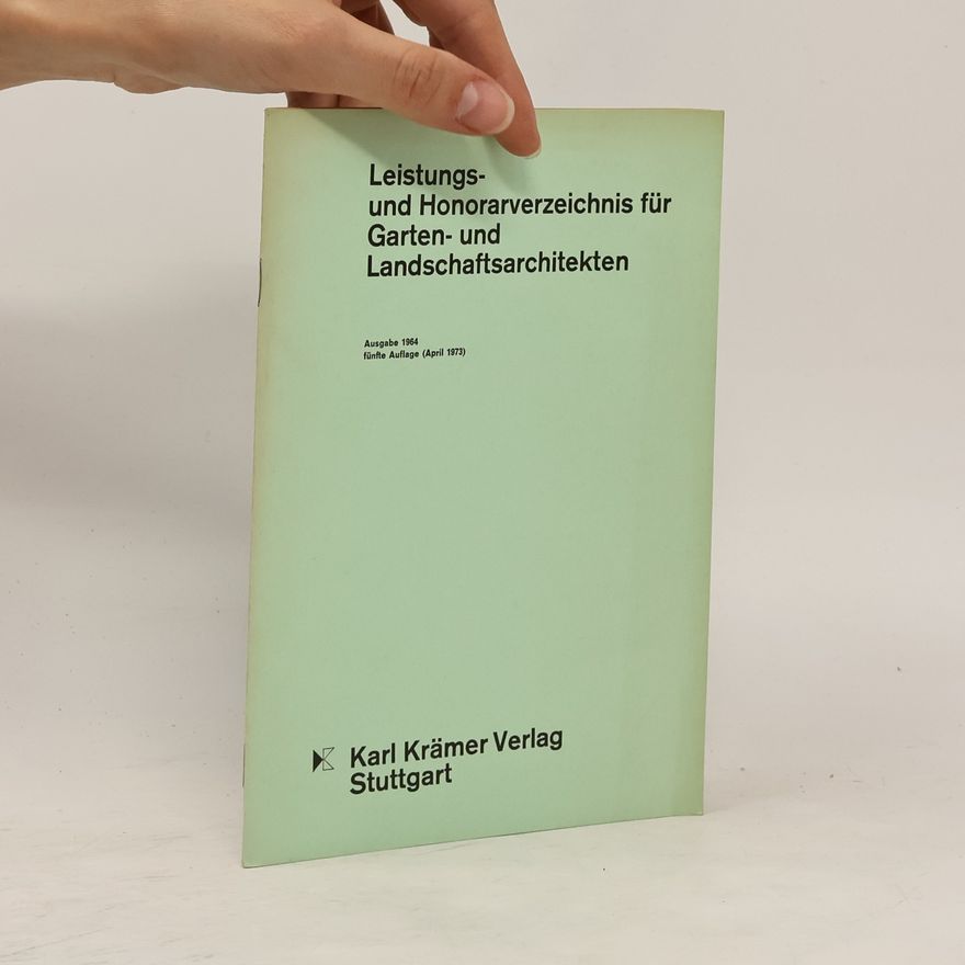 Autorenkollektiv Leistungs- und Honorarverzeichnis für Garten- und Landschaftsarchitekten