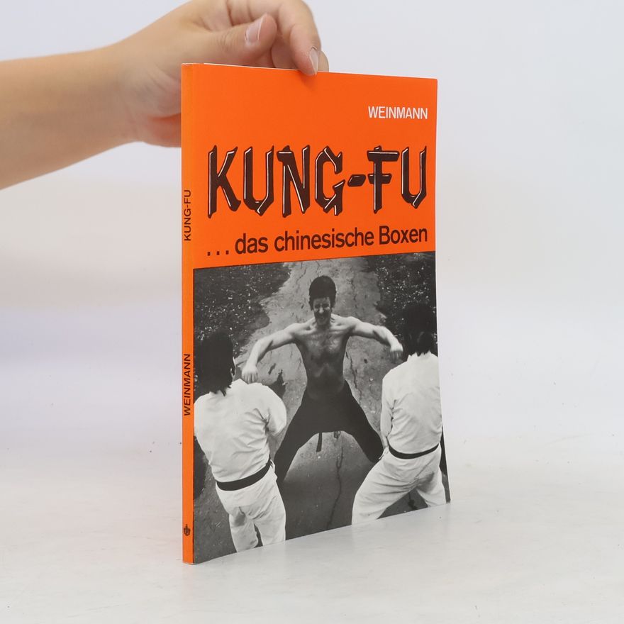 John Armstead Kung-Fu ... das chinesische Boxen