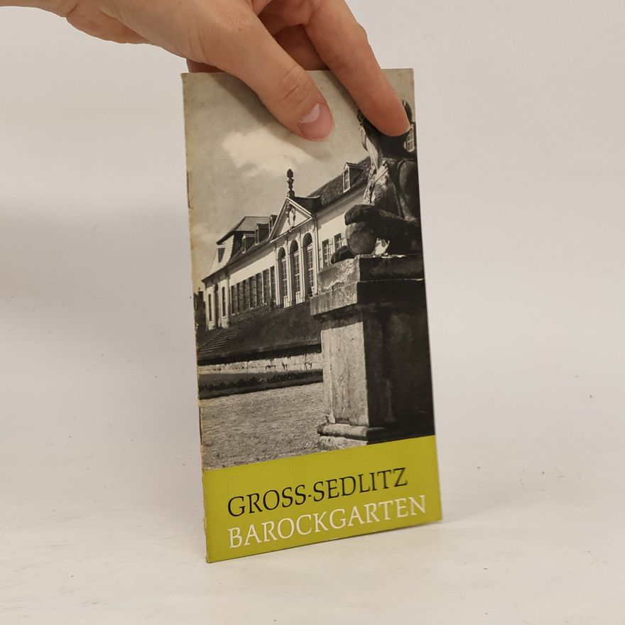Various authors Gross-Sedlitz Barockgarten