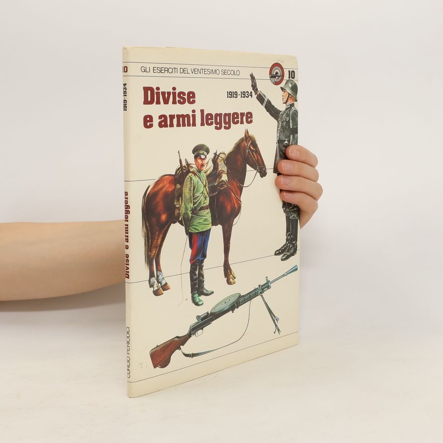 Franco Puddu Divise e armi leggere 1919-1934