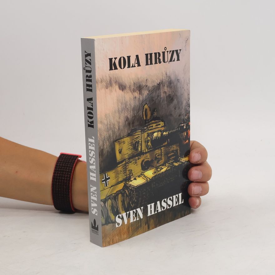 Sven Hassel Kola hrůzy