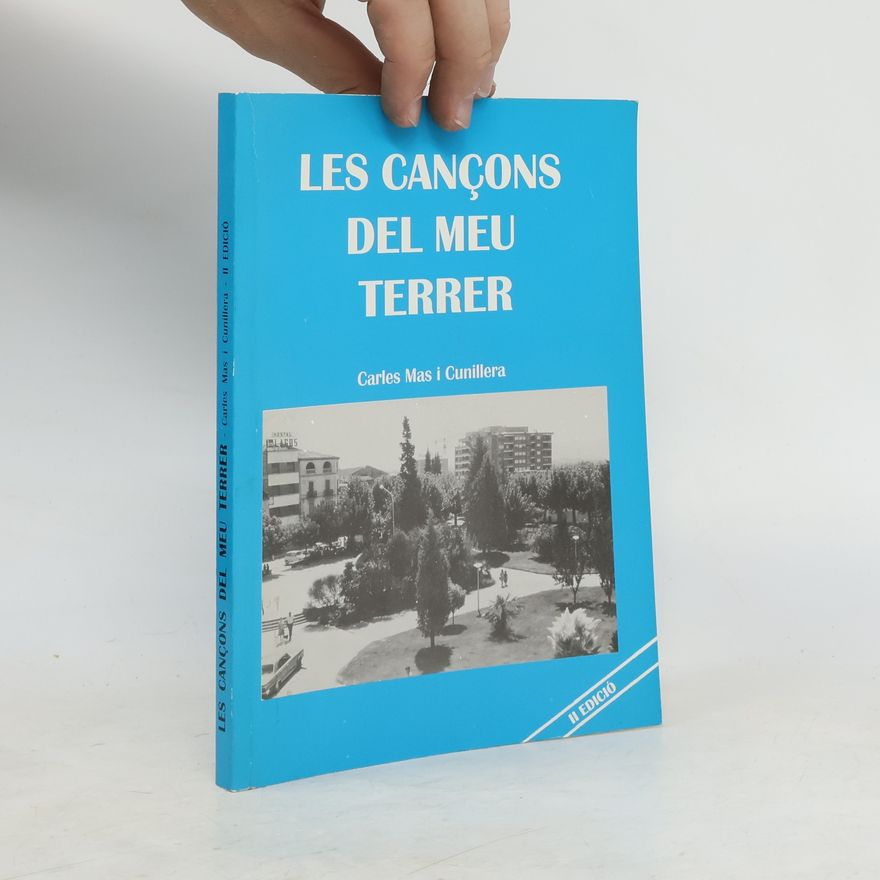 Carles Mas i Cunillera Les cançons del meu terrer