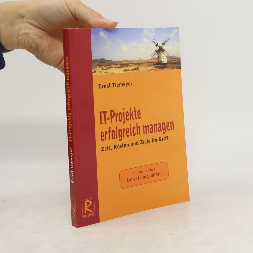 Ernst Tiemeyer IT-Projekte erfolgreich managen