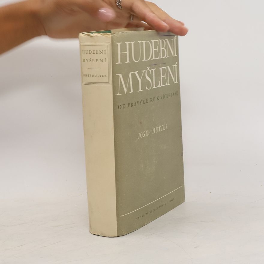 Josef Hutter Hudební myšlení