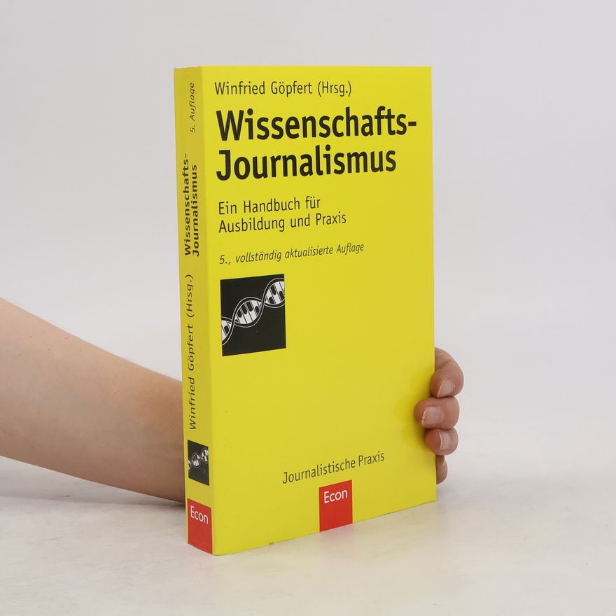 Winfried Göpfert Wissenschafts-Journalismus