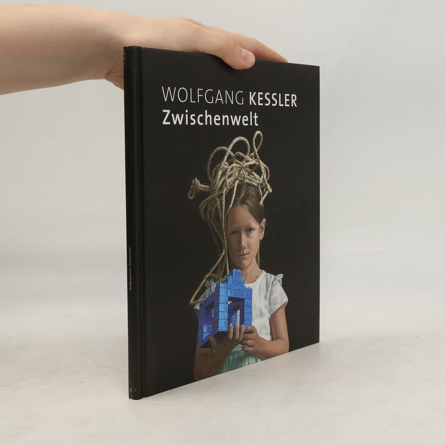 Wolfgang Kessler Zwischenwelt