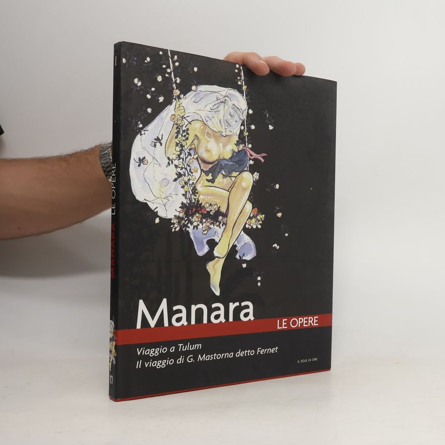 Milo Manara Viaggio a Tulum