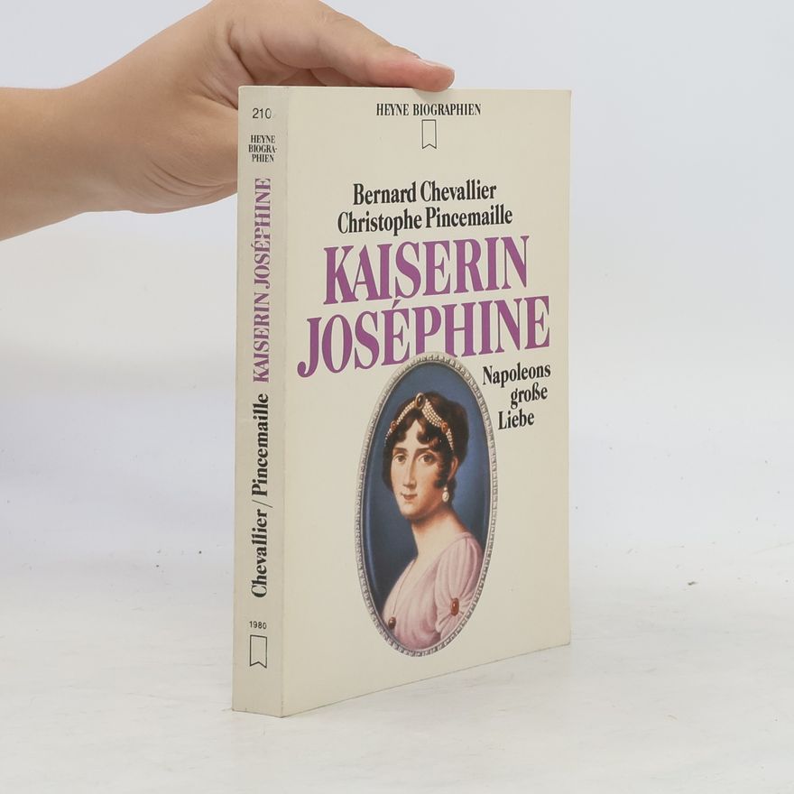 Bernard Chevallier Kaiserin Joséphine