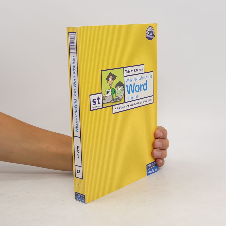 Tobias Ravens Wissenschaftlich mit Word arbeiten