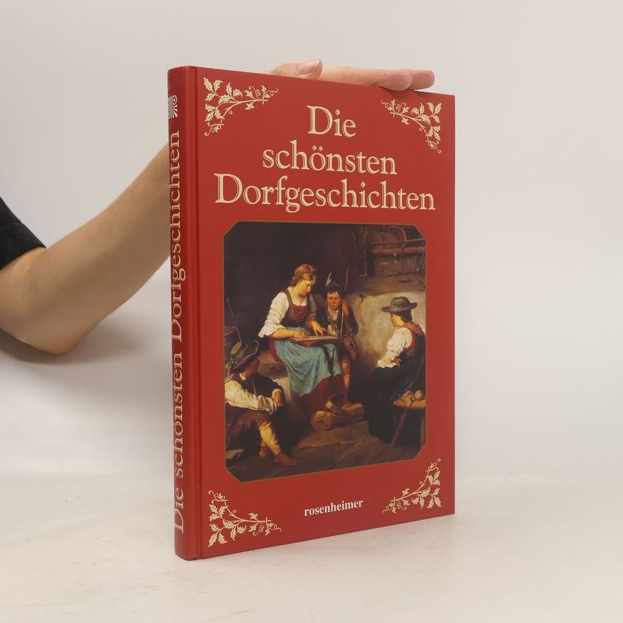 Various authors Die schönsten Dorfgeschichten
