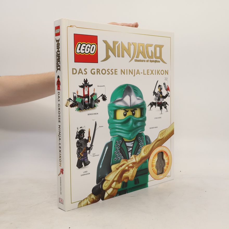 Hannah Dolan LEGO® Ninjago Das große Ninja-Lexikon