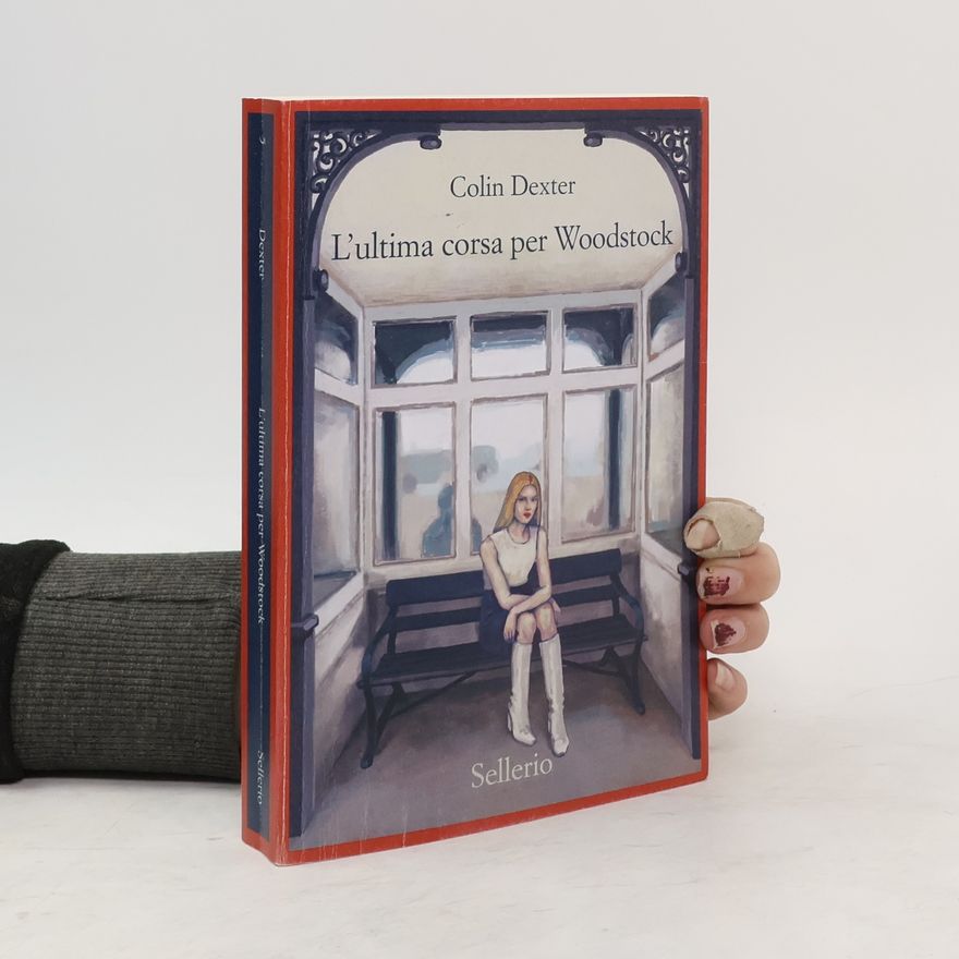 Colin Dexter L'ultima corsa per Woodstock