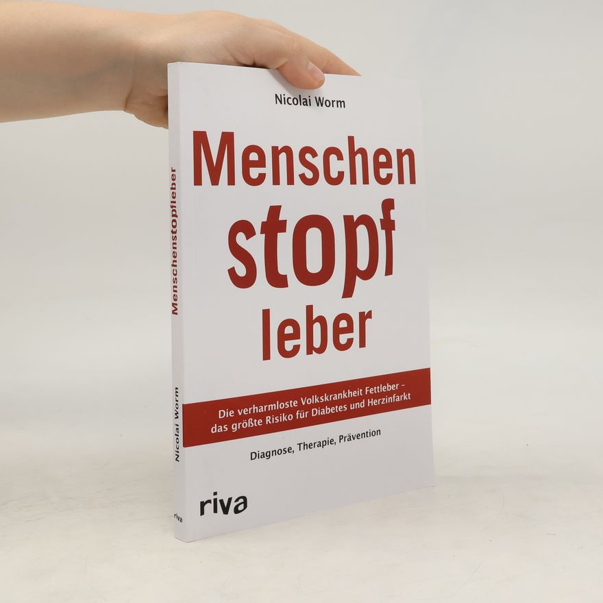 Nicolai Worm Menschenstopfleber