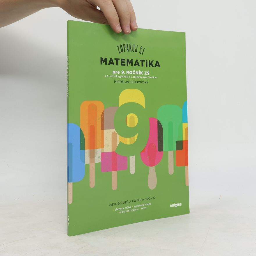 Miroslav Telepovský Zopakuj si: Matematika pre 9. ročník ZŠ