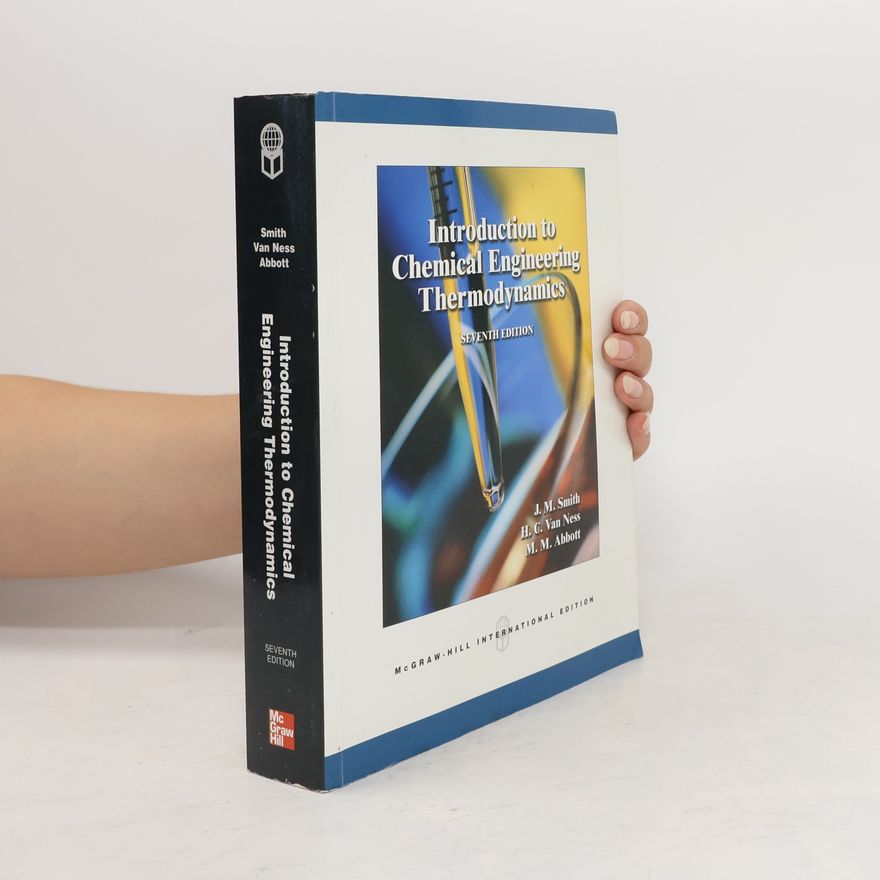 Joseph Mauck Smith Introduction to Chemical Engineering Thermodynamics