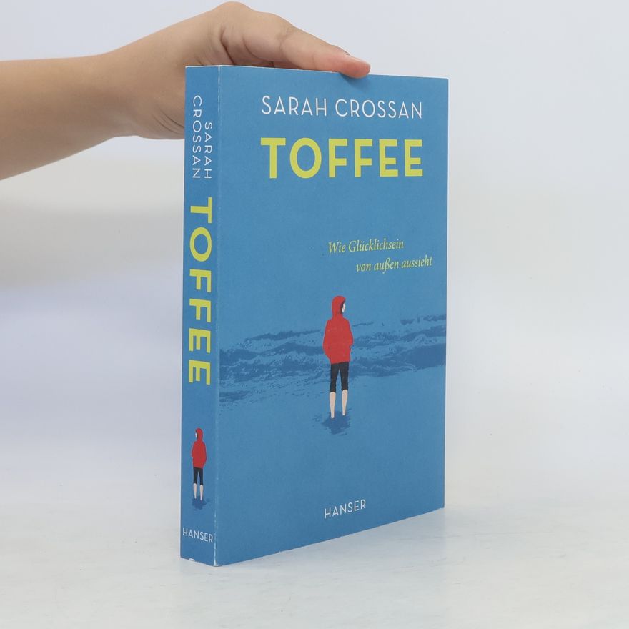 Sarah Crossan Toffee