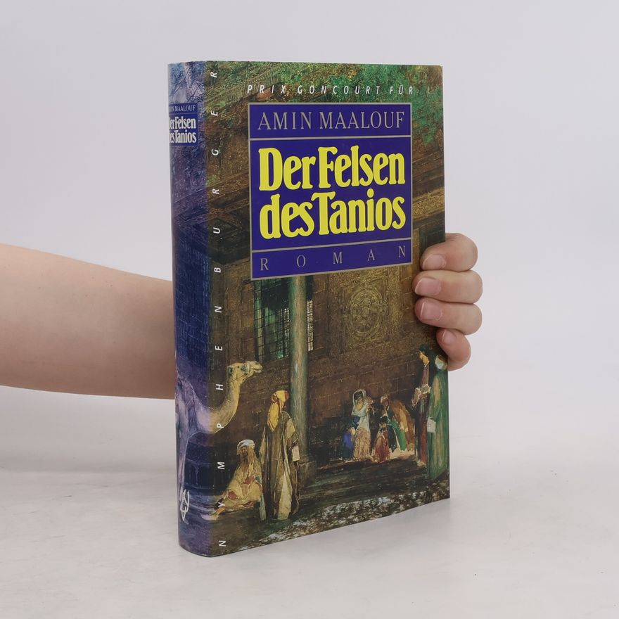 Amin Maalouf Der Felsen des Tanios