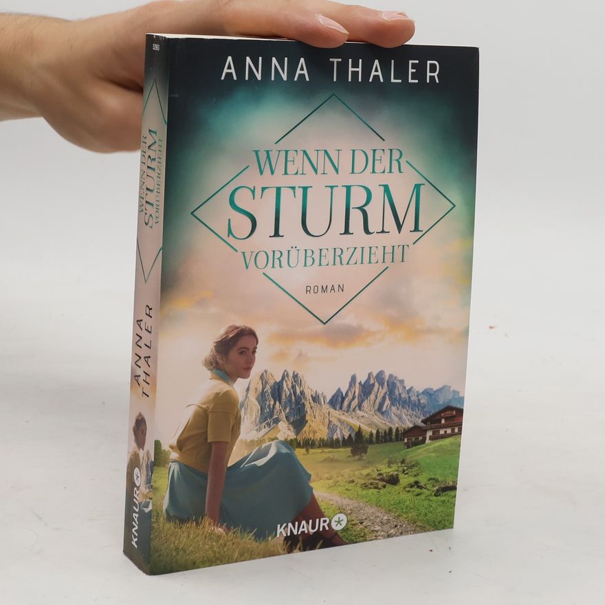Anna Thaler Wenn der Sturm vorüberzieht