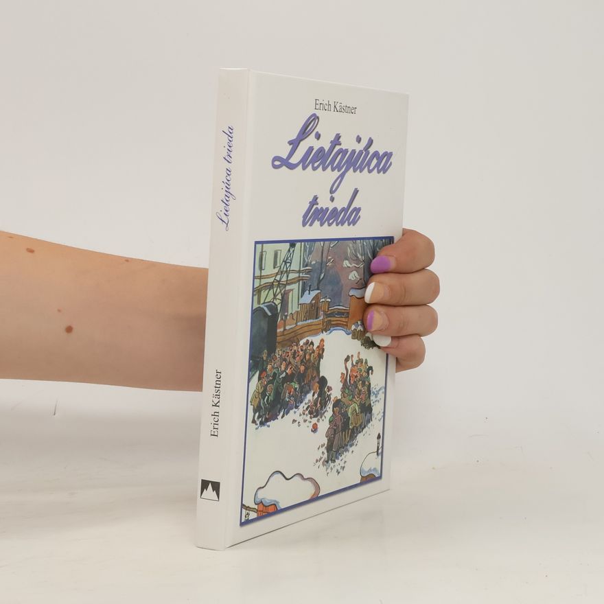 Erich Kästner Lietajúca trieda