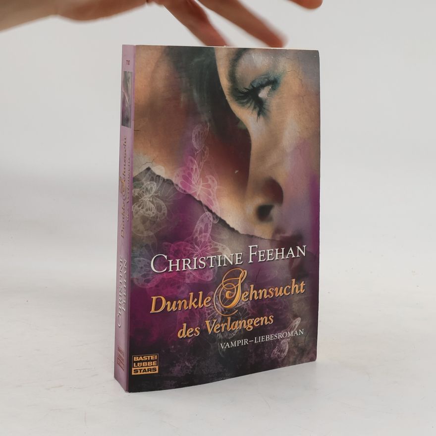 Christine Feehan Dunkle Sehnsucht des Verlangens