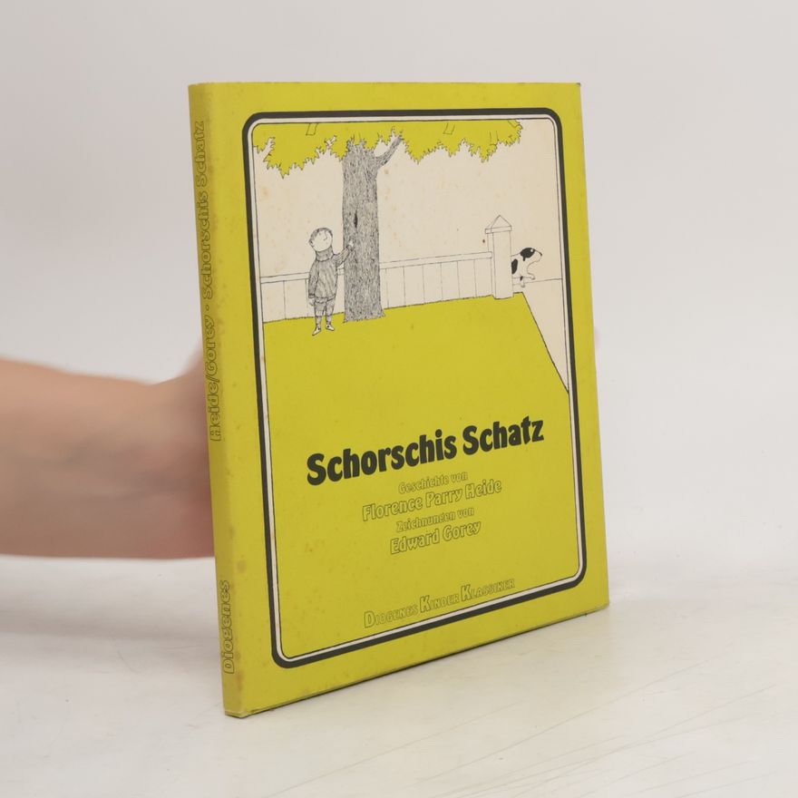 Florence Parry Heide Schorschis Schatz