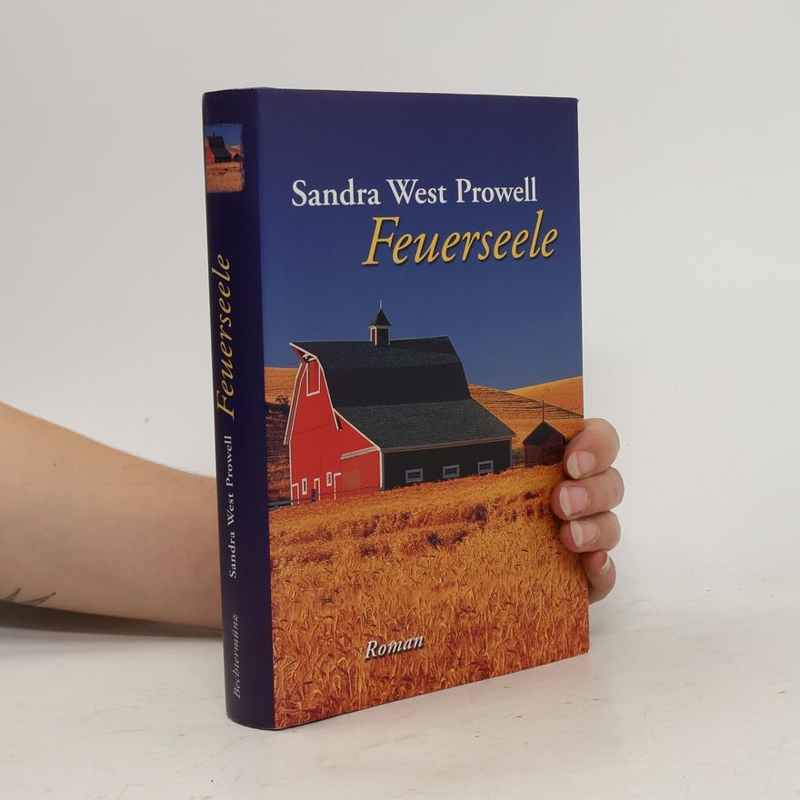 Sandra West Prowell Feuerseele