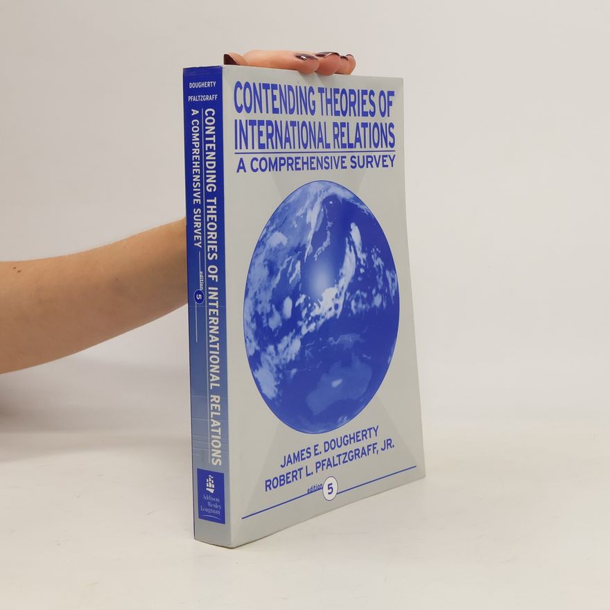 Robert L. Pfaltzgraff Contending Theories of International Relations