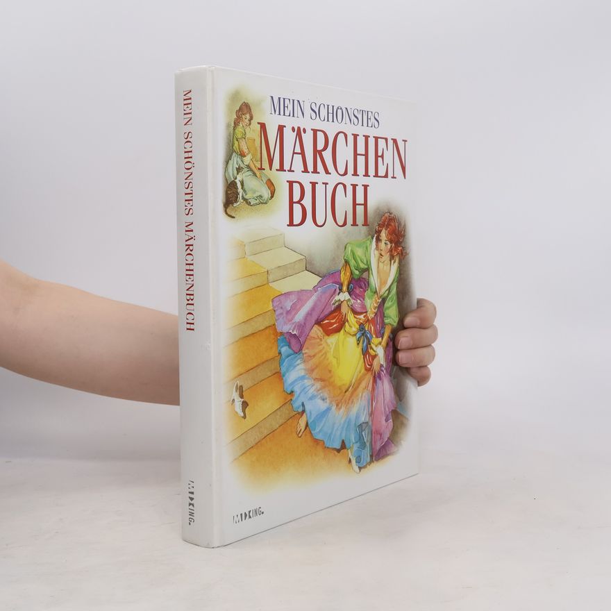 Various authors Mein schönstes Märchen Buch