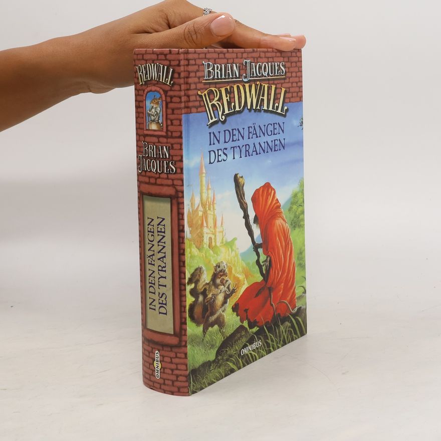Brian Jacques Redwall. In den Fängen des Tyrannen