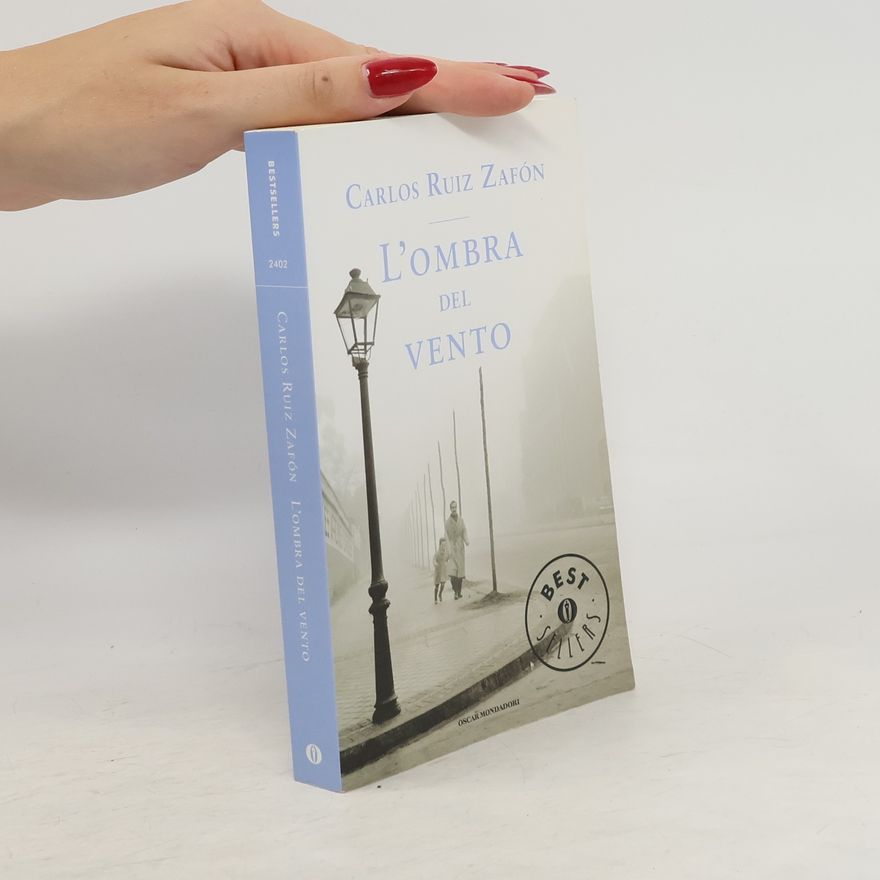 Carlos Ruiz Zafón L'ombra del vento. Der Schatten des Windes, italienische Ausgabe