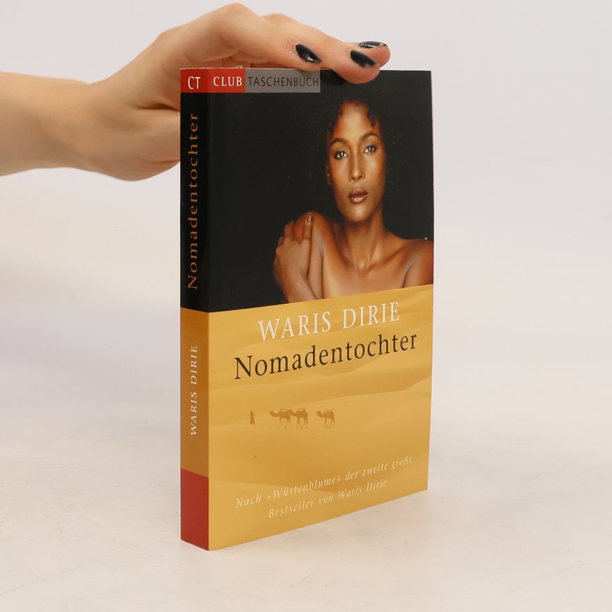 Waris Dirie Nomadentochter