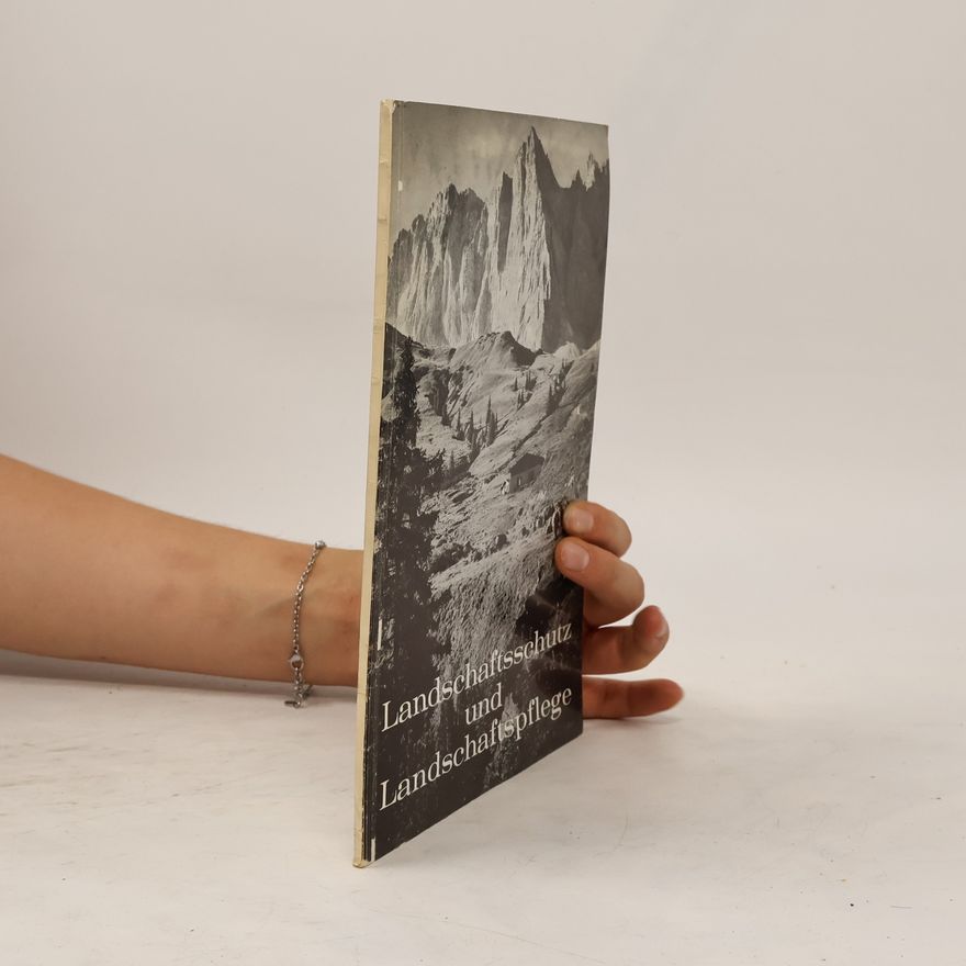 Collectif d'auteurs Landschaftsschutz und Landschaftspflege