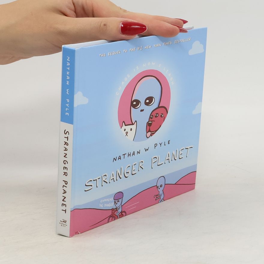 Nathan W. Pyle Stranger Planet