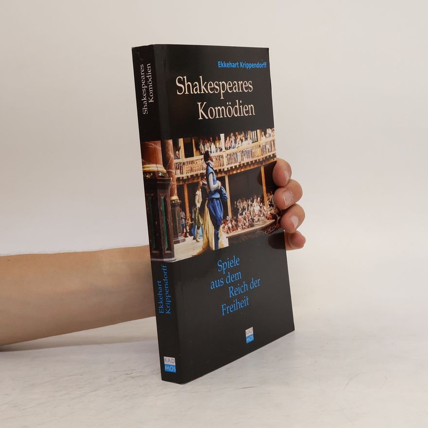 Ekkehart Krippendorff Shakespeares Komödien