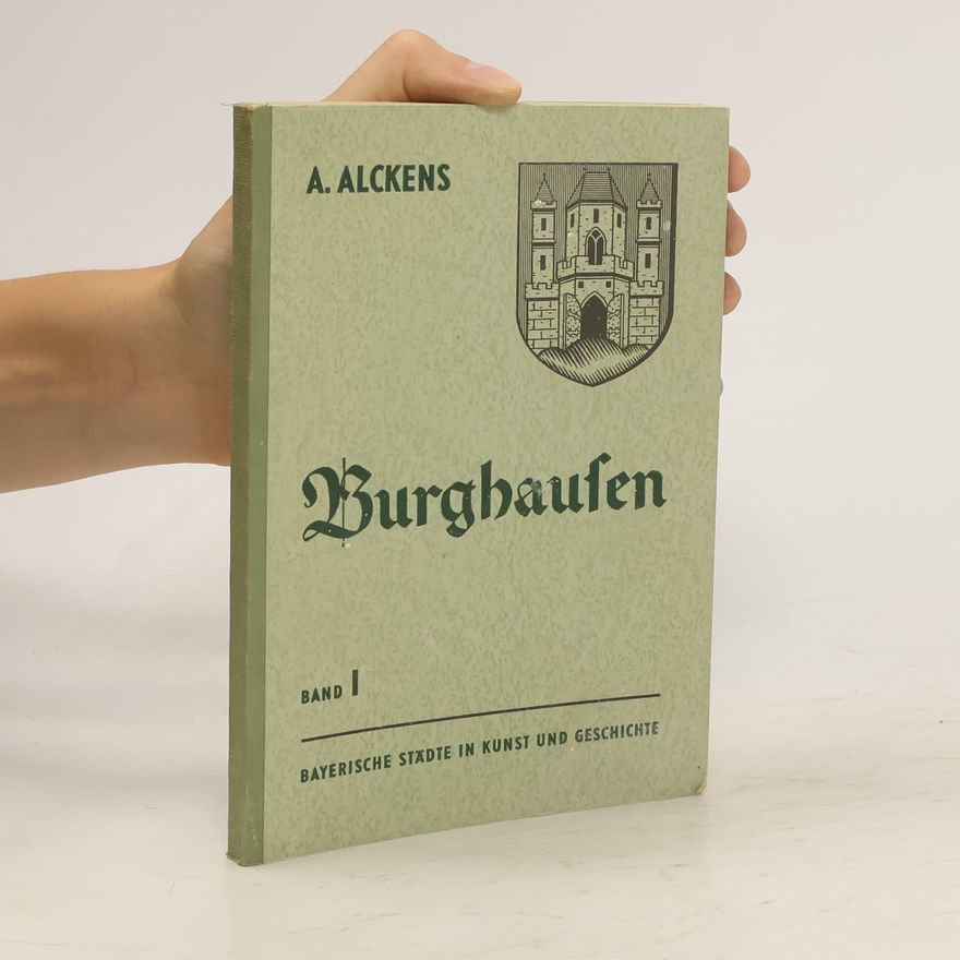A. Alckens Burghausen