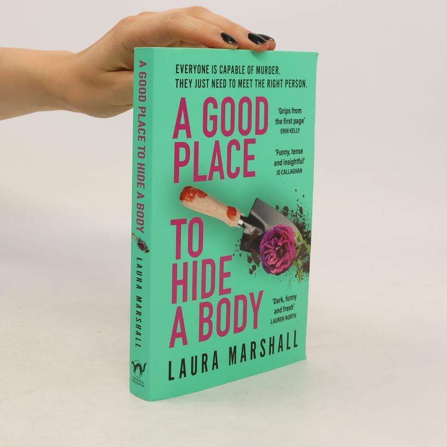 Laura Marshall A Good Place to Hide a Body