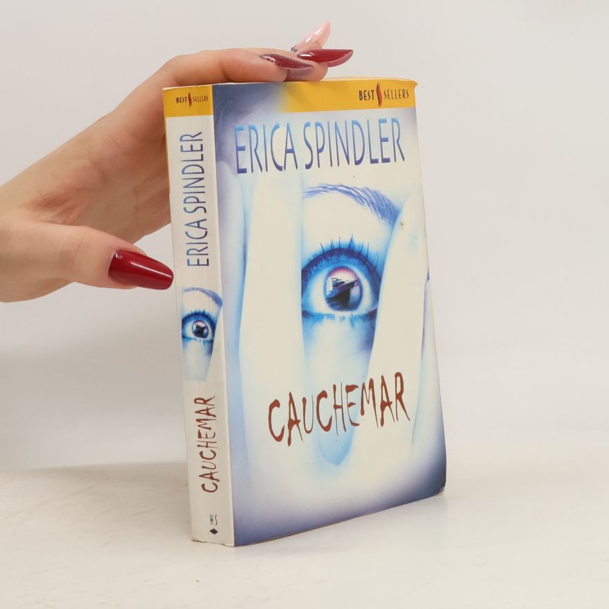 Erica Spindler Cauchemar